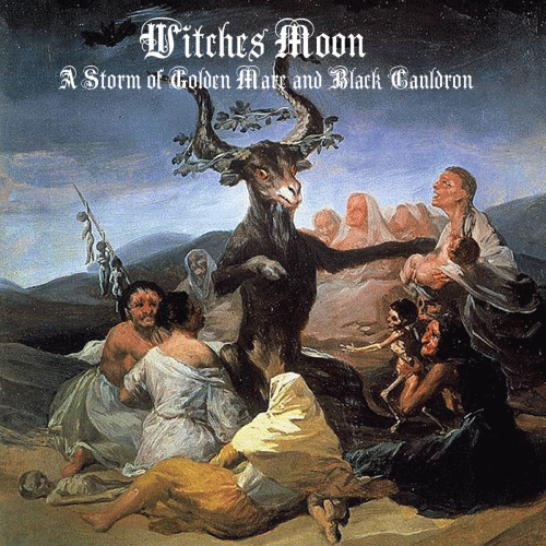 Witches Moon : A Storm of Golden Mare and Black Cauldron